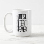 Mug Meilleure équipe Jamais muet, personnalisée appréc (Gauche)