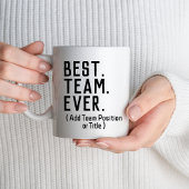 Mug Meilleure équipe toujours employé Teammate Funny S