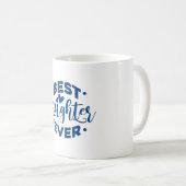 Mug Meilleure fille jamais (Devant droit)