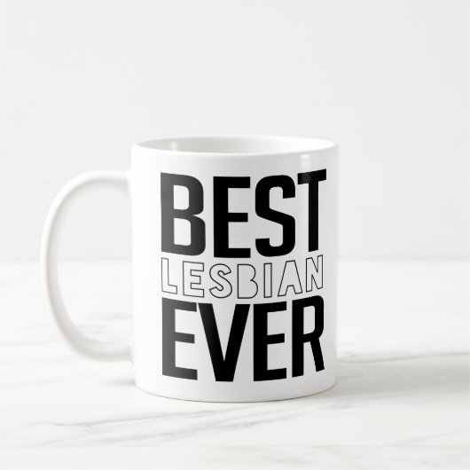 Mug Meilleure-Lesbienne-De-Tous-Les-Temps (Gauche)