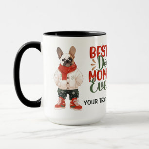 Mug Meilleure maman chien toujours Frenchie Custom Chr