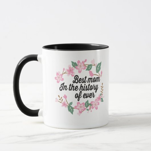Mug Meilleure maman dans l'histoire (Gauche)
