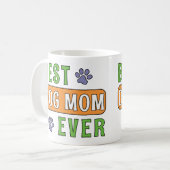 Mug Meilleure maman de chien ever (Devant gauche)