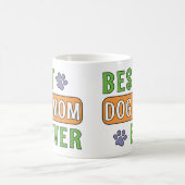Mug Meilleure maman de chien ever (Centre)