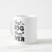 Mug Meilleure maman de chien jamais (Devant gauche)