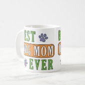 Mug Meilleure maman de chien jamais (Devant gauche)