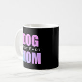 Mug Meilleure Maman de Chien Rose Néon (Devant gauche)