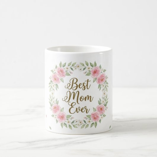 Mug Meilleure Maman de Tous les Temps (Centre)