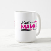 Mug Meilleure Maman du Monde (Devant droit)