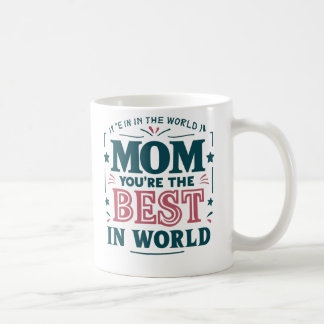 Mug Meilleure maman du monde