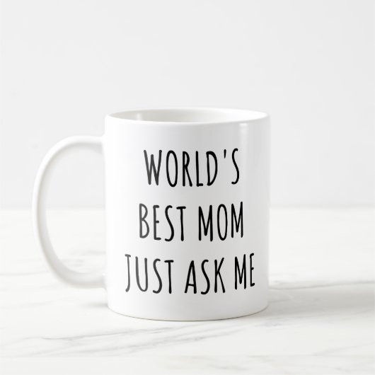 Mug Meilleure maman du monde Posez-moi la question Fêt (Gauche)