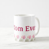 Mug Meilleure Maman Ever Fleurs Rose Soft pour la Fête (Devant droit)