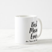 Mug Meilleure maman Ever noir script personnalisé pers (Devant droit)