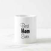 Mug Meilleure maman jamais (Centre)
