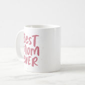 Mug Meilleure maman jamais la journée moderne de la mè (Devant gauche)