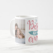 Mug Meilleure maman jamais personnalisée Photo (Devant gauche)