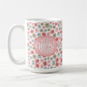 Mug Meilleure maman jamais rose florale (Gauche)