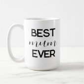 Mug Meilleure Maman Jamais Script moderne Mère's Day C (Gauche)