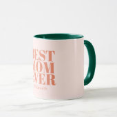 Mug Meilleure maman jamais typographie Customisée (Devant droit)