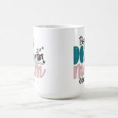 Mug Meilleure mère de chien jamais avec mignon chien r (Centre)