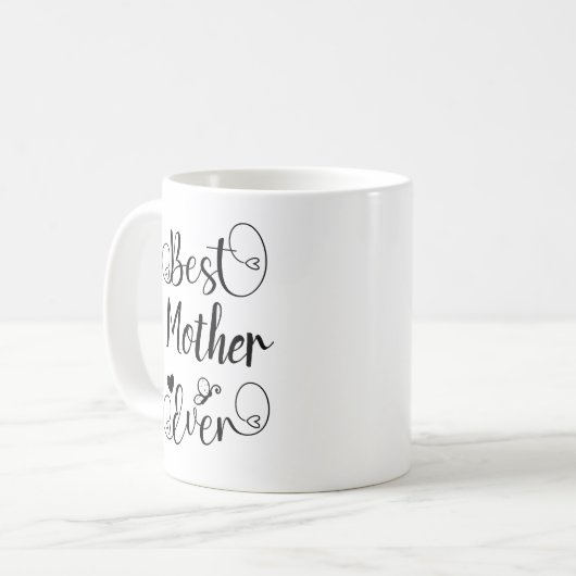 Mug Meilleure Mère Jamais Ou Votre Script Typographie (Devant gauche)