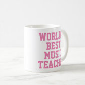 Mug Meilleure Musique Enseignante Musique du monde (Devant droit)