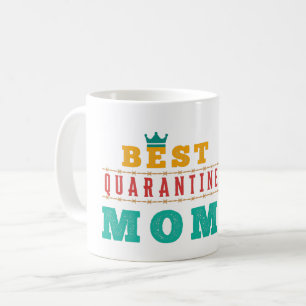 MUG MEILLEURE QUARANTINE MOM - JOURNÉE DE LA MÈRE