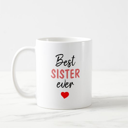 Mug Meilleure Sœur de Tous les Temps (Gauche)