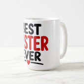 Mug Meilleure Sœur de Tous les Temps (Devant droit)