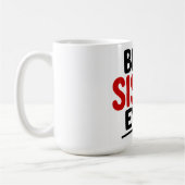 Mug Meilleure Sœur de Tous les Temps (Gauche)