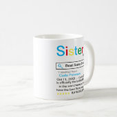 Mug Meilleure Soeur Ever Moteur de recherche Message d (Devant droit)