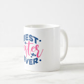 Mug Meilleure soeur jamais (Devant droit)