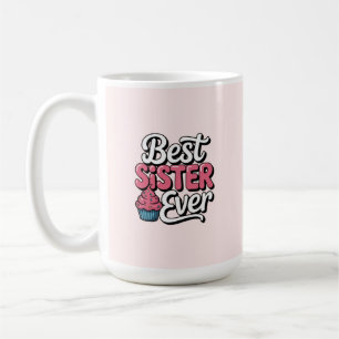 Mug Meilleure sœur jamais