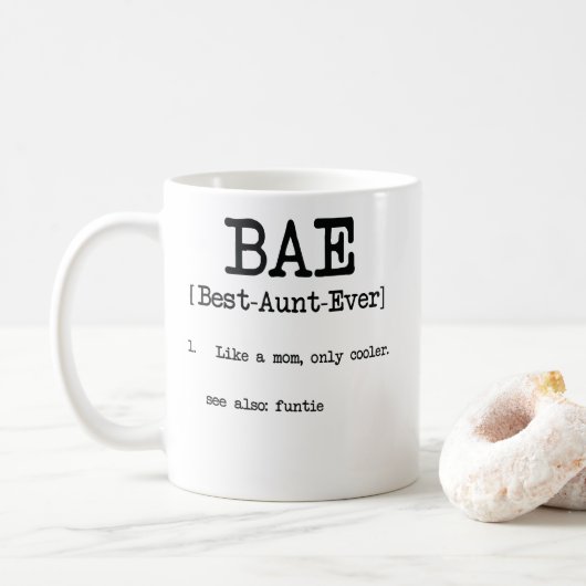 Mug Meilleure tante fraîche Gifts de tante Ever BAE (Avec donut)
