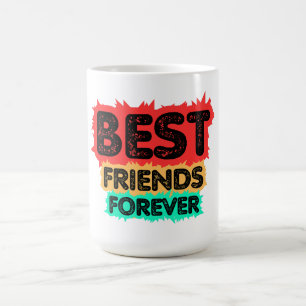 MUG MEILLEURES AMIES POUR TOUJOURS AMIES RETRO, AMITIÉ