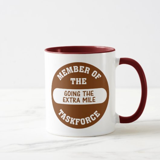 Mug Membre d'aller le groupe de travail supplémentaire (Droite)