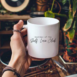 Mug Membre De L'Amour De Soi, Don D'Amour De Soi, Don
