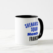 Mug Membre de l'équipe de Shenanigans (Devant droit)