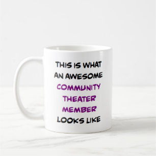 Mug membre du théâtre communautaire, génial