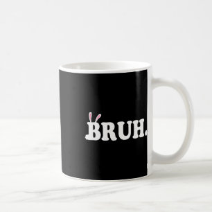 Mug Mème Bruh Drôle Frère Salutation Vidéo Joueur de P