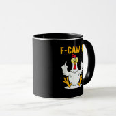 Mug Mème de coq citation F-Caw-F (Devant droit)