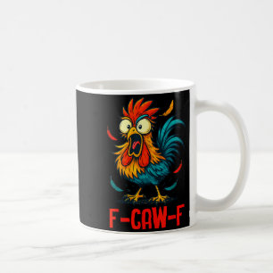 Mug Mème de coq F-caw-f humour de poulet drôle blague
