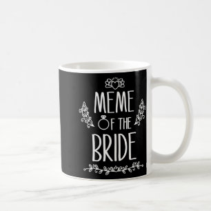 Mug Mème de la mariée, famille de la fête de mariage 