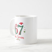 Mug Mème de Noël mignon six sept 67 6 7 Vacances (Devant gauche)