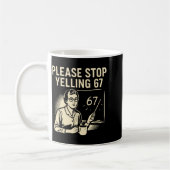 Mug Mème d'enseignant drôle 67 – S'il vous plaît arrêt (Gauche)