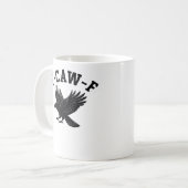 Mug Mème drôle tendance F-Caw-F (Devant gauche)