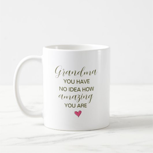 Mug Mémé, vous n'avez aucune idée à quel point vous êt (Gauche)