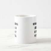 Mug Mémé Woo Woo comme une grand-mère régulière plus d (Centre)