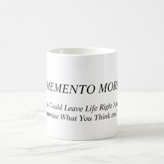 Mug Memento Mori. Réfléchissez, dites et faites par ce