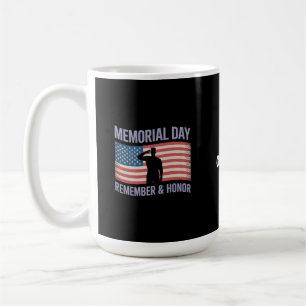 Mug Memorial Day (en anglais) Se souvenir et honorer l